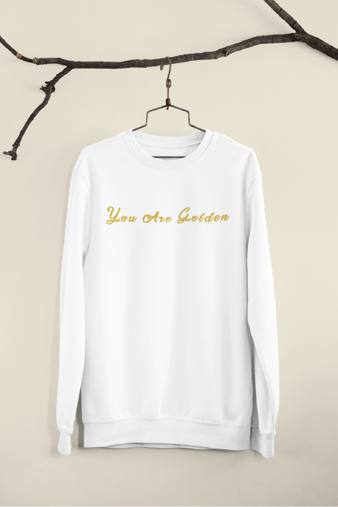 You Are Golden Crewneck Sweatshirt