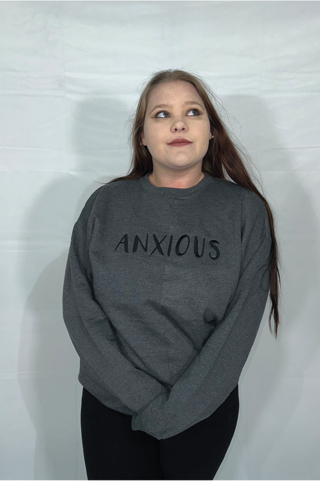Anxious Crewneck Sweatshirt