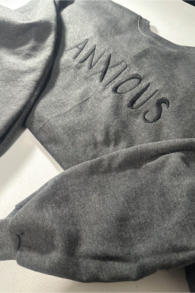 Anxious Crewneck Sweatshirt