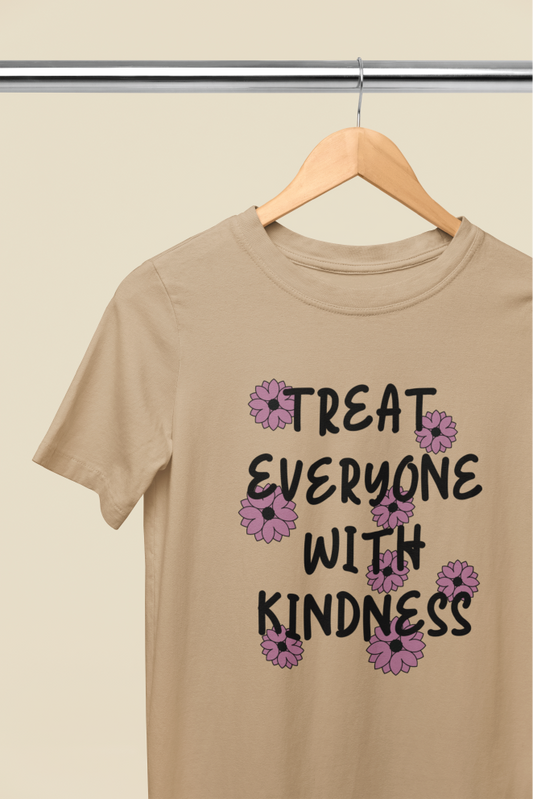 Treat Everyone With Kindness T-Shirt